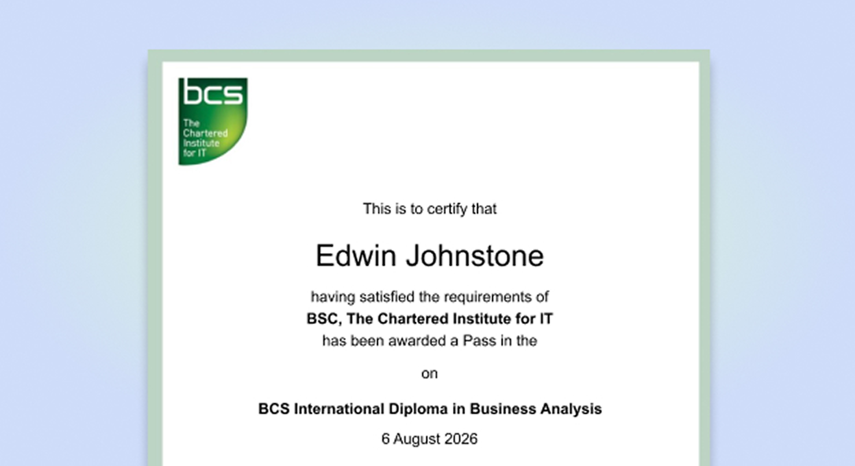 A BCS International Diploma in Business Analysis certificate
